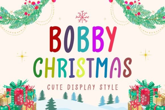 Bobby Christmas: A Festive Display Font for Web Designers