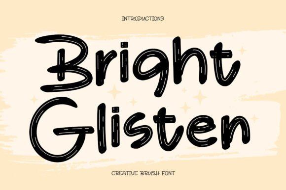 Bright Glisten: A Playful Display Font for Handmade Labels, Invitations & More
