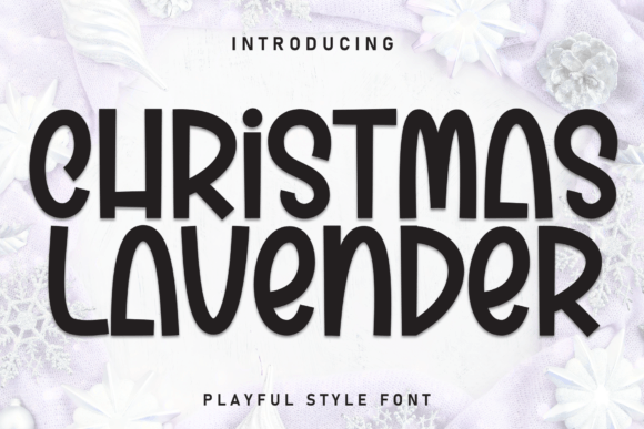 Christmas Lavender: A Playful Display Font for Editorial Design and Digital Publishing