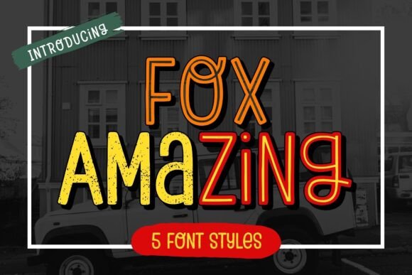 Fox Amazing: The Playful Display Font That Elevates Campaign Visuals