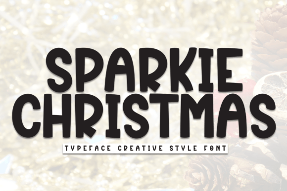 How Sparkie Christmas Font Transformed My Small Business Branding