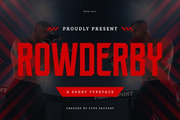Rowderby: A Bold Display Font for High-Energy Campaign Visuals
