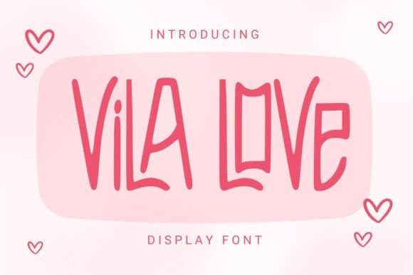 Vila Love: A Bold Display Font That Elevates Digital Branding